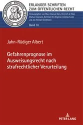 Book cover of Gefahrenprognose im Ausweisungsrecht nach strafrechtlicher Verurteilung by Andreas Funke