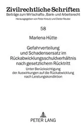 Book cover of Gefahrverteilung und Schadensersatz im Rueckabwicklungsschuldverhaeltnis nach gesetzlichem Ruecktritt by Dieter Reuter