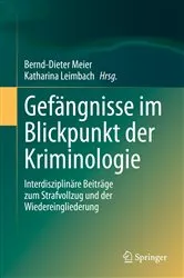 Book cover of Gefängnisse im Blickpunkt der Kriminologie by Unknown