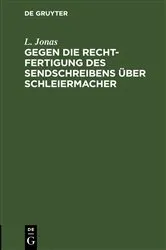 Book cover of Gegen die Rechtfertigung des Sendschreibens über Schleiermacher by L. Jonas