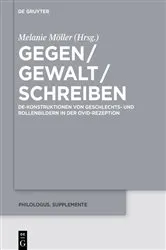 Book cover of Gegen / Gewalt / Schreiben by Melanie Möller