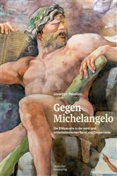 Book cover of Gegen Michelangelo by Giuseppe Peterlini