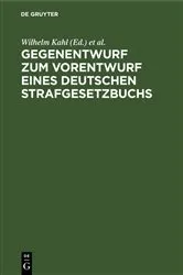 Book cover of Gegenentwurf zum Vorentwurf eines deutschen Strafgesetzbuchs by Unknown