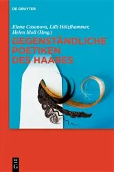Book cover of Gegenständliche Poetiken des Haares by Elena Casanova
