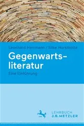 Book cover of Gegenwartsliteratur by Leonhard Herrmann
