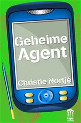 Book cover of Geheime agent by Christie Nortje