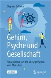 Book cover of Gehirn, Psyche und Gesellschaft by Stephan Schleim