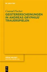 Book cover of Geistererscheinungen in Andreas Gryphius’ Trauerspielen by Unknown