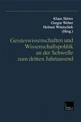Book cover of Geisteswissenschaften und Wissenschaftspolitik an der Schwelle zum dritten Jahrtausend by Klaus Stüwe