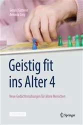 Book cover of Geistig fit ins Alter 4 by Gerald Gatterer