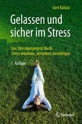 Book cover of Gelassen und sicher im Stress (7th ed.) by Gert Kaluza