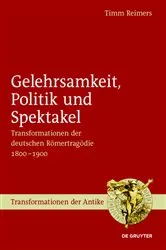 Book cover of Gelehrsamkeit, Politik und Spektakel by Timm Reimers