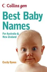 Book cover of Gem Best Baby Names For Australia And New Zealand by Cecily Dynes