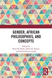 Book cover of Gender, African Philosophies, and Concepts by Musa W. Dube