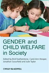 Book cover of Gender and Child Welfare in Society by Brid Featherstone