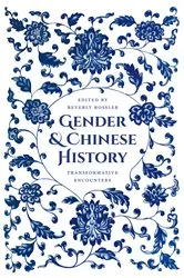 Book cover of Gender and Chinese History by Beverly Jo Bossler