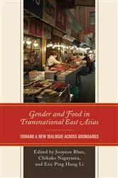 Book cover of Gender and Food in Transnational East Asias by Unknown