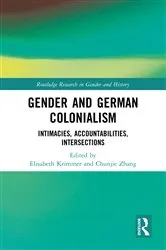 Book cover of Gender and German Colonialism by Elisabeth Krimmer