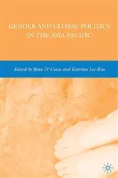 Book cover of Gender and Global Politics in the Asia-Pacific by Unknown