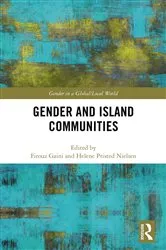 Book cover of Gender and Island Communities by Firouz Gaini