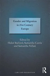 Book cover of Gender and Migration in 21st Century Europe by Unknown