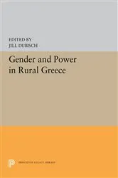Book cover of Gender and Power in Rural Greece by Jill Dubisch