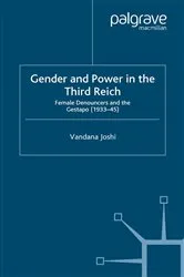 Book cover of Gender and Power in the Third Reich by V. Joshi