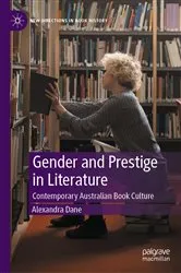 Book cover of Gender and Prestige in Literature by Alexandra Dane