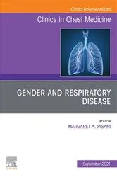 Book cover of Gender and Respiratory Disease, An Issue of Clinics in Chest Medicine, E-Book by Margaret Pisani