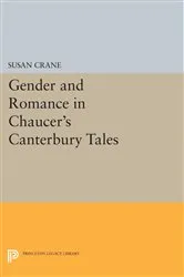 Book cover of Gender and Romance in Chaucer's Canterbury Tales by Susan Crane