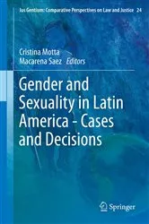 Book cover of Gender and Sexuality in Latin America - Cases and Decisions by Unknown