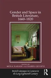 Book cover of Gender and Space in British Literature, 1660-1820 by Mona Narain