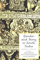 Book cover of Gender and Story in South India by Leela Prasad