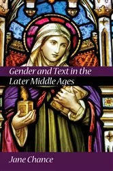 Book cover of Gender and Text in the Later Middle Ages by Jane Chance