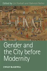 Book cover of Gender and the City before Modernity by Lin Foxhall