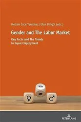 Book cover of Gender and The Labor Market by Meltem İnce Yenilmez