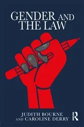 Book cover of Gender and the Law by Judith Bourne