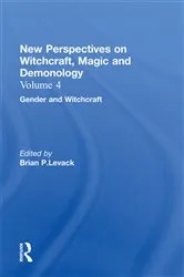 Book cover of Gender and Witchcraft by Brian P. Levack