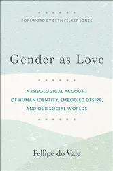 Book cover of Gender as Love by Fellipe do Vale