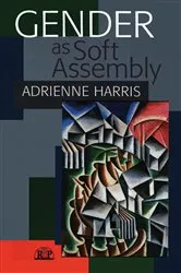 Book cover of Gender as Soft Assembly by Adrienne Harris