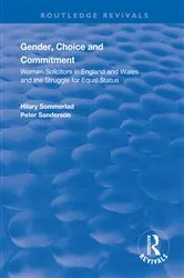 Book cover of Gender, Choice and Commitment by Hilary Sommerlad