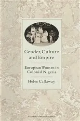 Book cover of Gender, Culture and Empire by Helen Callaway