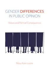 Book cover of Gender Differences in Public Opinion by Mary-Kate Lizotte