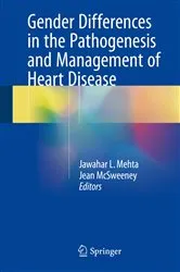 Book cover of Gender Differences in the Pathogenesis and Management of Heart Disease by Jawahar L. Mehta