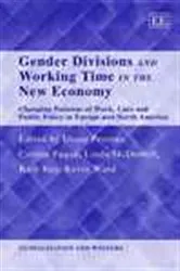 Book cover of Gender Divisions and Working Time in the New Economy by Diane Perrons