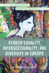 Book cover of Gender Equality, Intersectionality, and Diversity in Europe by Kenneth A. Loparo
