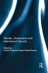Book cover of Gender, Governance and International Security by Nicola Pratt