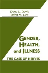 Book cover of Gender, Health And Illness by Dona L. Davis