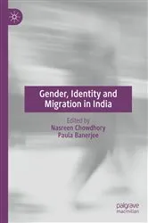 Book cover of Gender, Identity and Migration in India by Nasreen Chowdhory