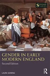 Book cover of Gender in Early Modern England (2nd ed.) by Laura Gowing